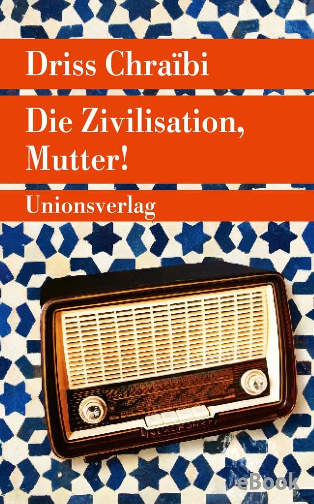 Die Zivilisation, Mutter!