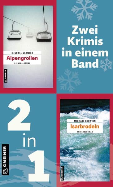 Alpengrollen & Isarbrodeln