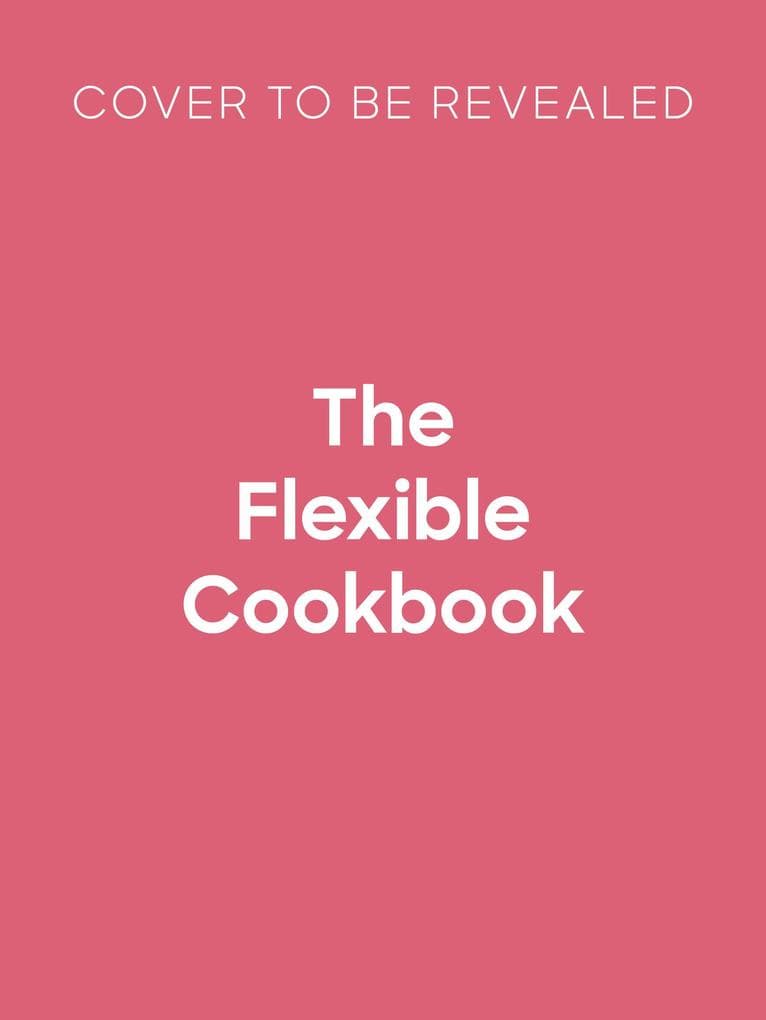 The Flexible Cookbook