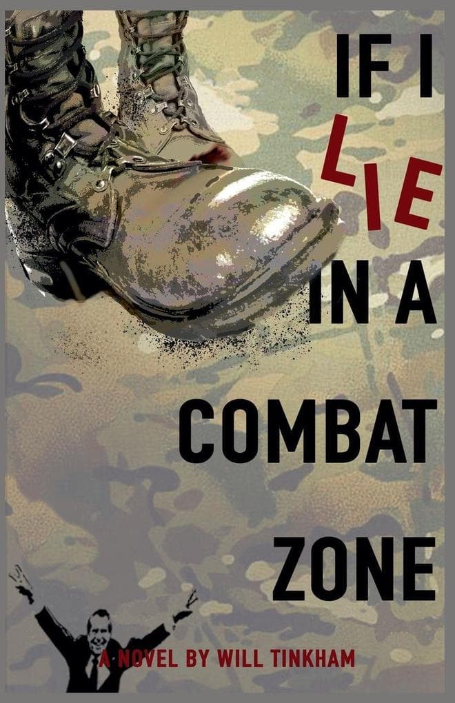 If I Lie in a Combat Zone