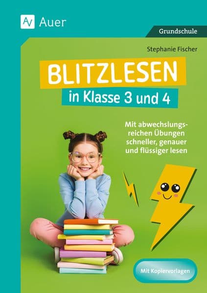 Blitzlesen in Klasse 3 und 4