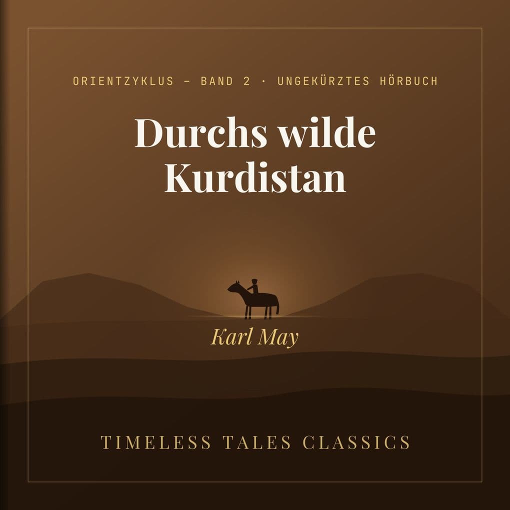 Durchs wilde Kurdistan