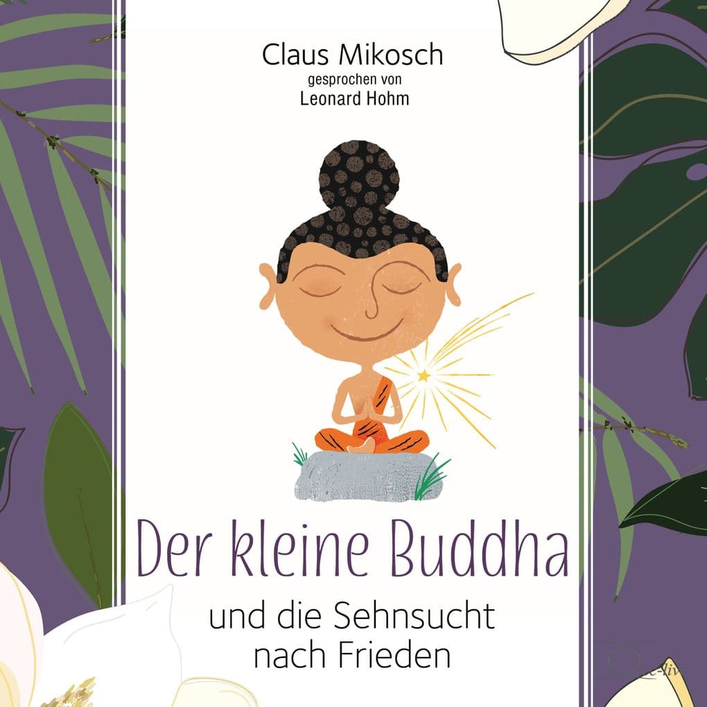 Der kleine Buddha und die Sehnucht nach Frieden