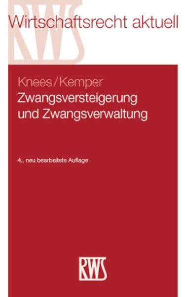 Zwangsversteigerung und Zwangsverwaltung