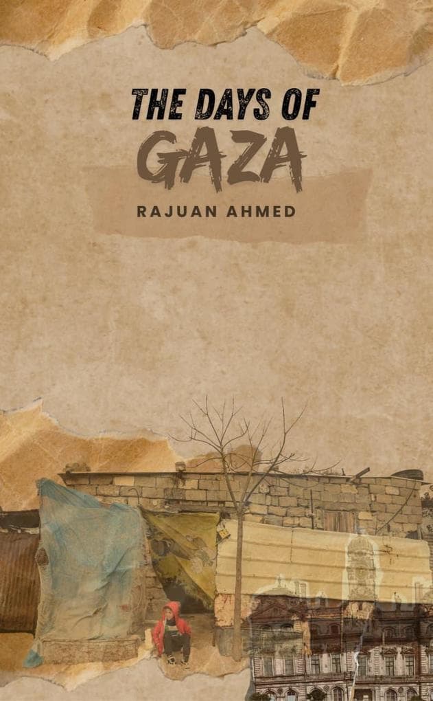 The Days of Gaza