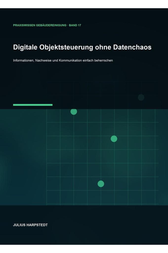 Digitale Objektsteuerung ohne Datenchaos