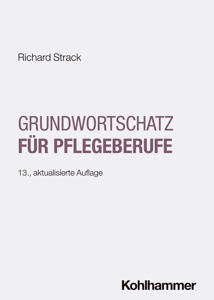 Grundwortschatz für Pflegeberufe