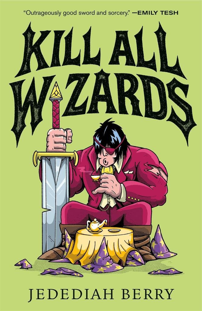 Kill All Wizards