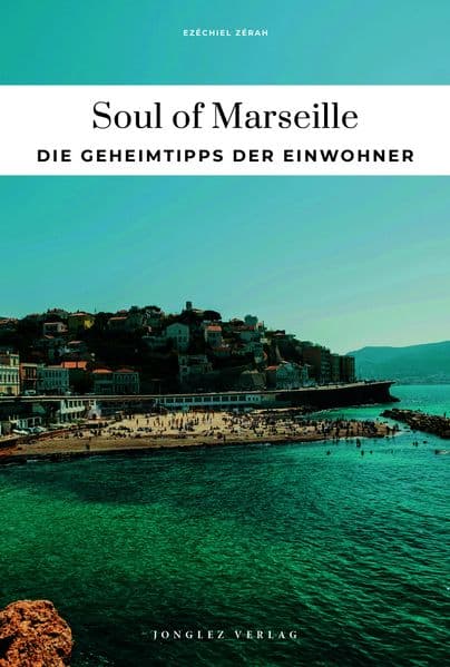 Soul of Marseille