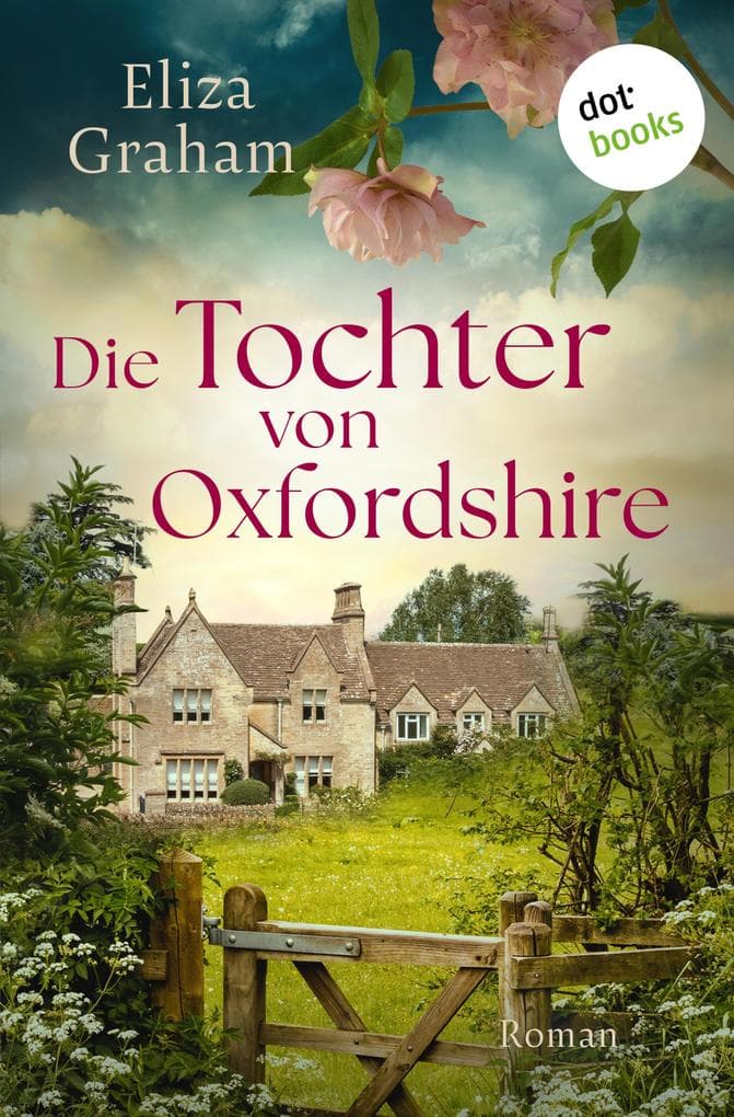 Die Tochter von Oxfordshire (EXKLUSIV bei uns)
