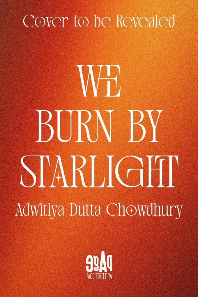 We Burn by Starlight
