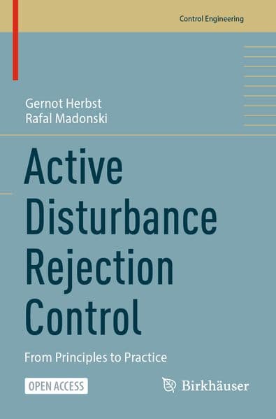 Active Disturbance Rejection Control
