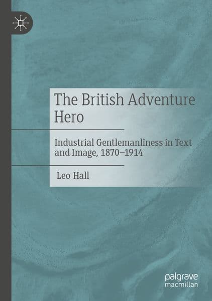 The British Adventure Hero
