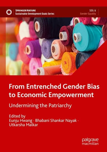 From Entrenched Gender Bias to Economic Empowerment
