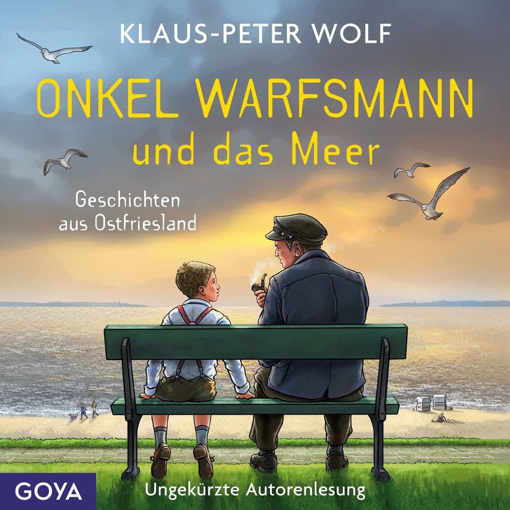 Onkel Warfsmann und das Meer. Geschichten aus Ostfriesland