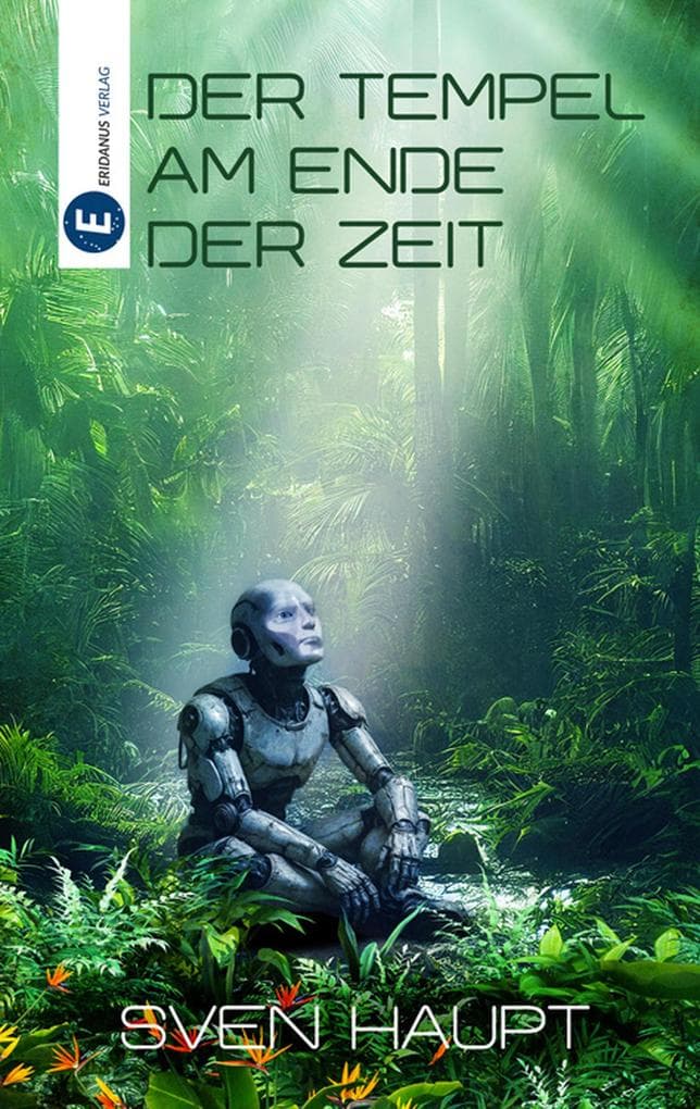 Der Tempel am Ende der Zeit