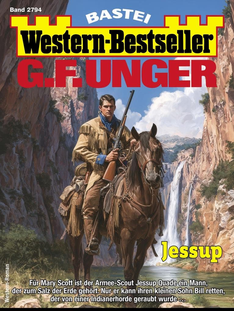 G. F. Unger Western-Bestseller 2794