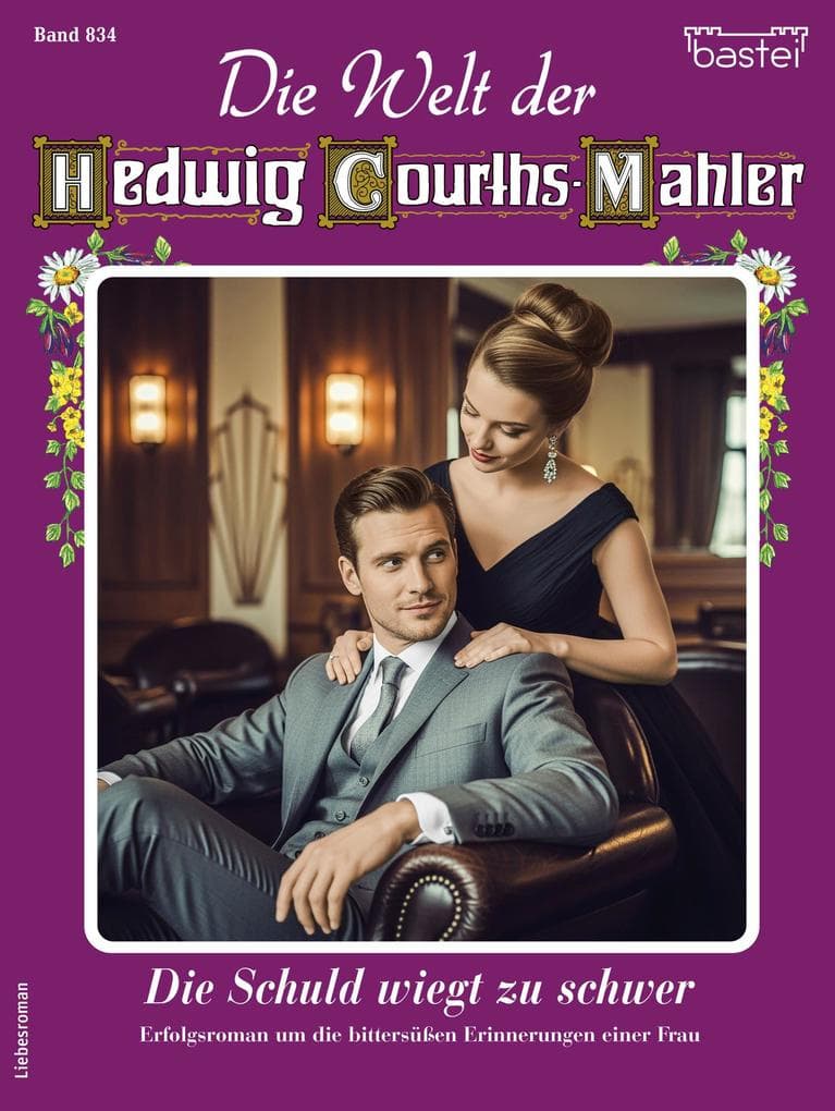 Die Welt der Hedwig Courths-Mahler 834