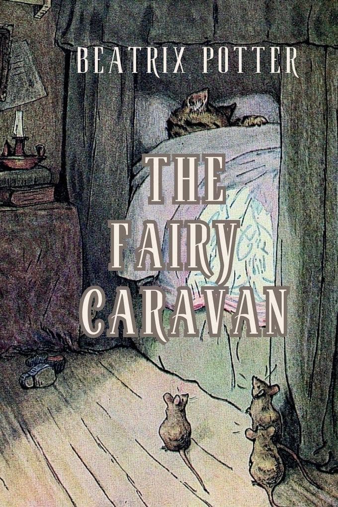 The Fairy Caravan