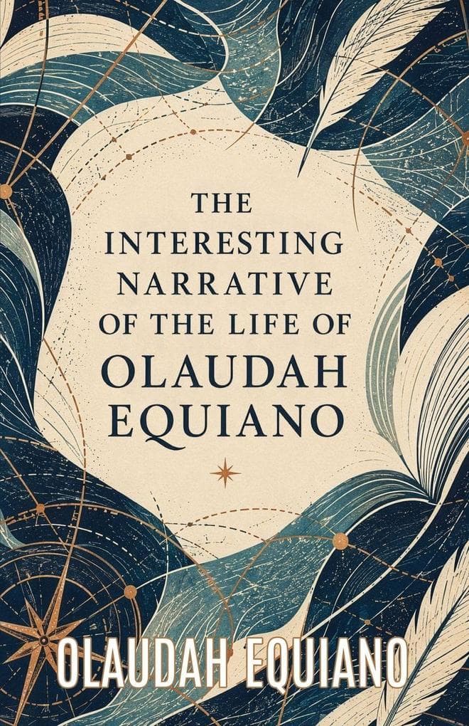 The Interesting Narrative of the Life of Olaudah Equiano