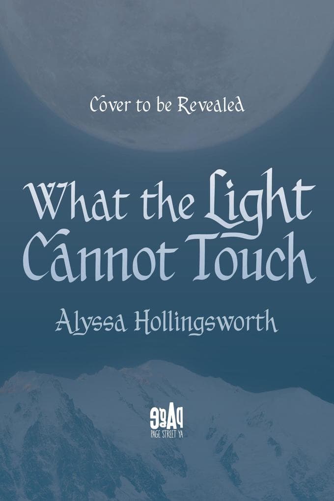 What the Light Cannot Touch