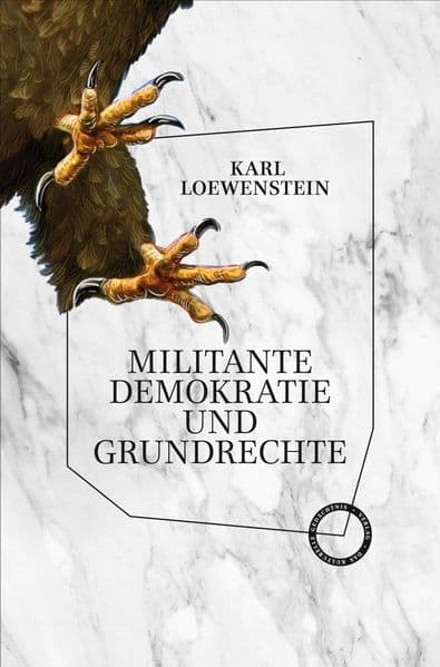 Militante Demokratie und Grundrechte