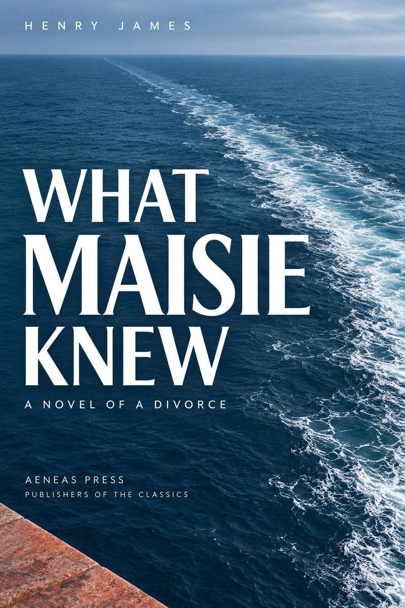What Maisie Knew