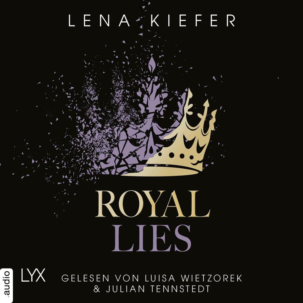 Royal Lies - Royal Heist, Teil 3