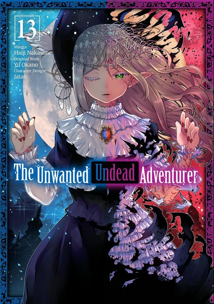 The Unwanted Undead Adventurer (Manga) Volume 13