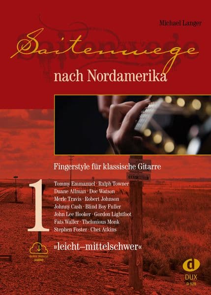 Saitenwege nach Nordamerika, Band 1 - leicht bis mittelschwer