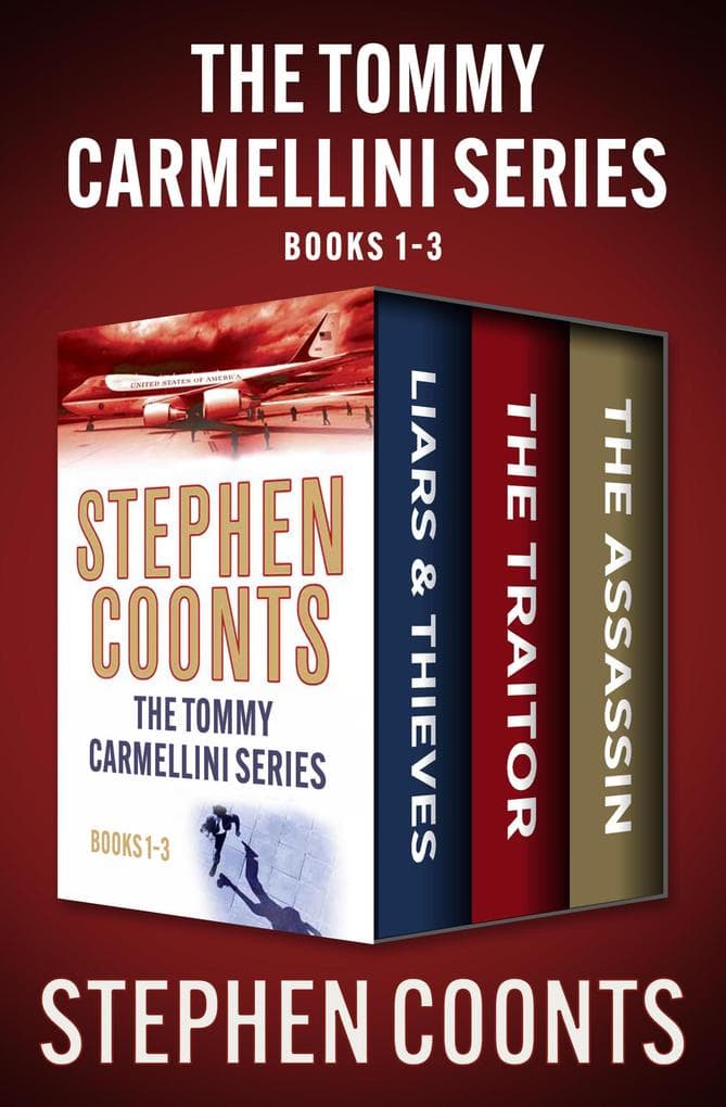 The Tommy Carmellini Series Books 1-3