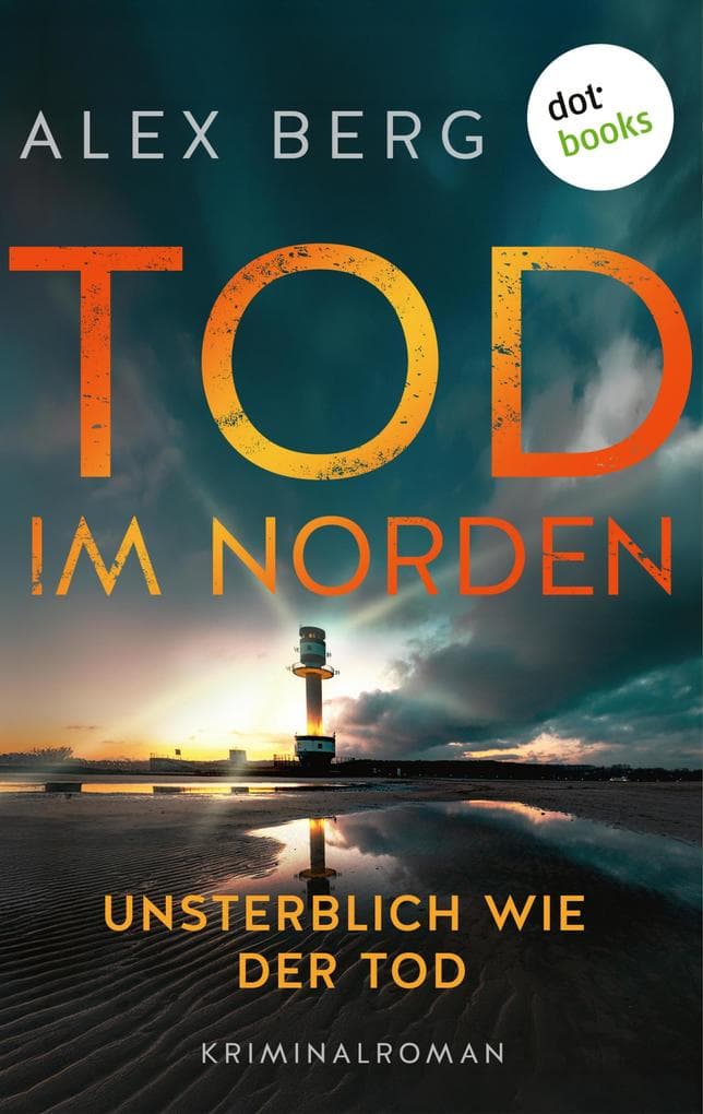 Tod im Norden - Unsterblich wie der Tod