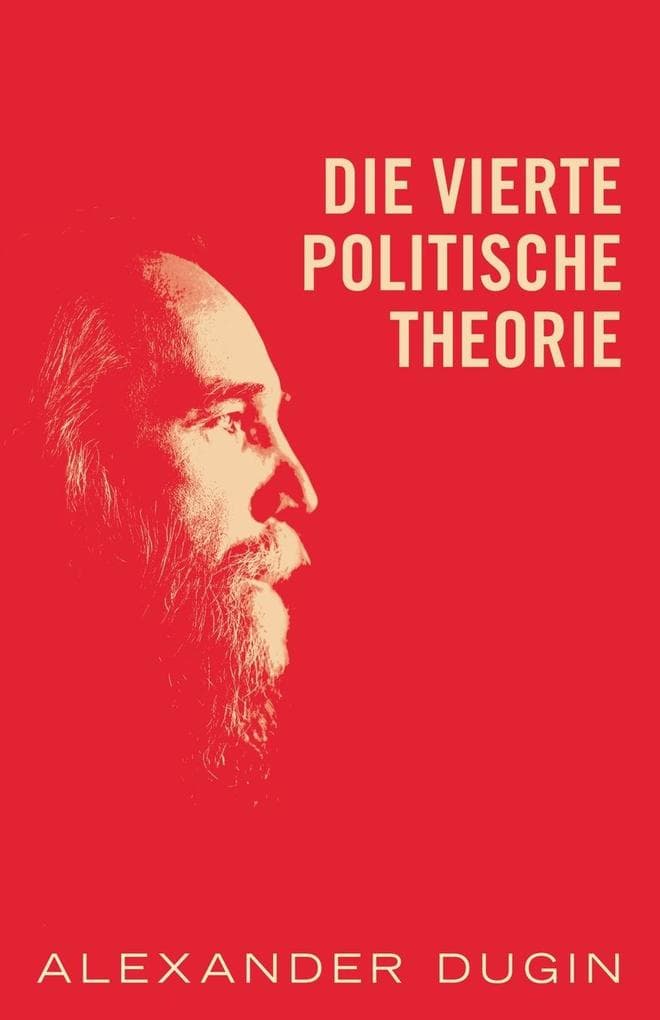 Die Vierte Politische Theorie