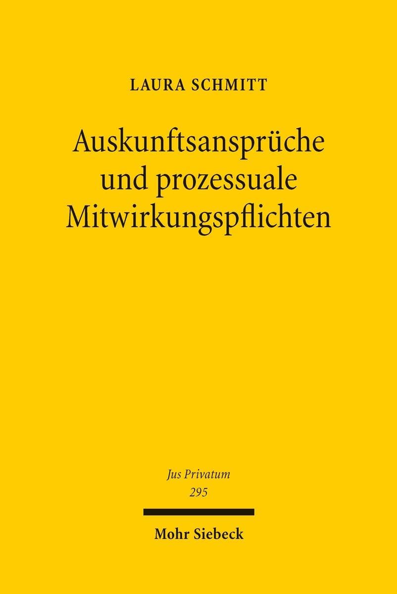 Auskunftsansprüche und prozessuale Mitwirkungspflichten