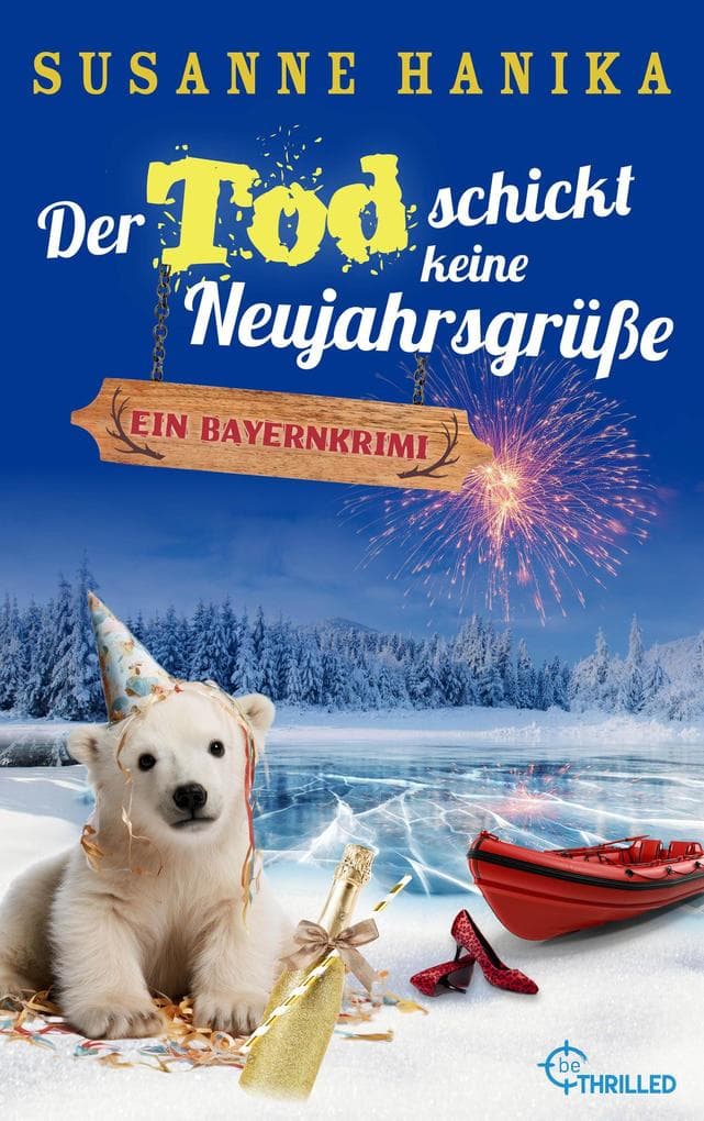 Der Tod schickt keine Neujahrsgrüße