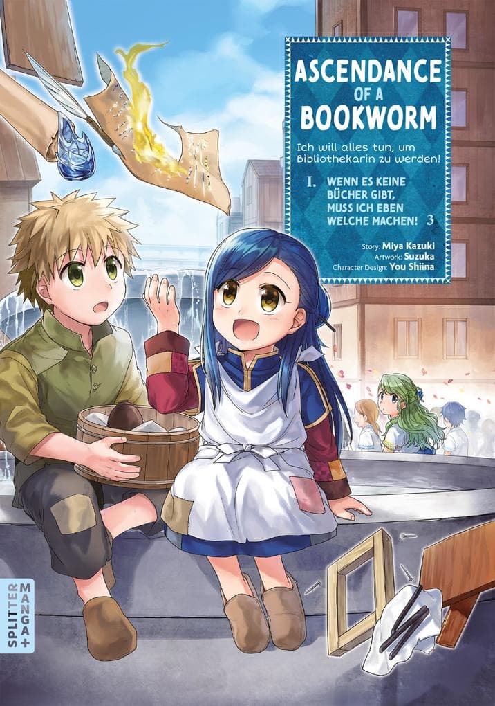Ascendance of a Bookworm Part I
