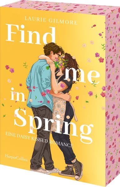 Find me in Spring. Eine daisy kissed Romance