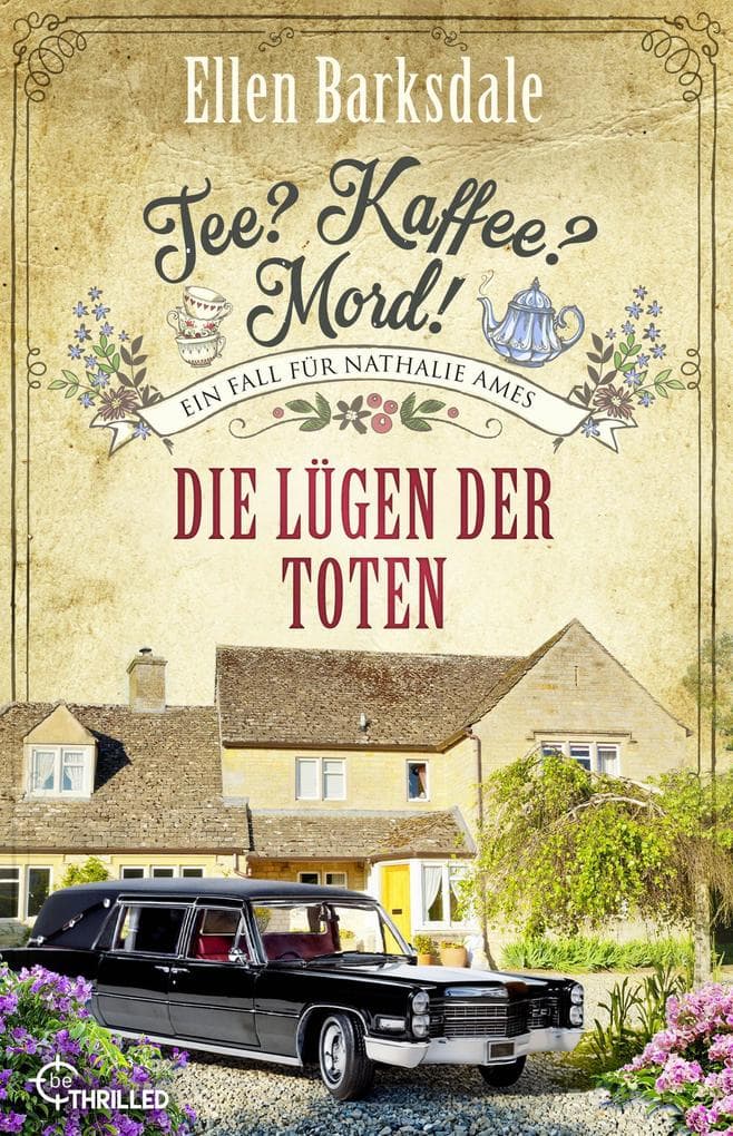 Tee? Kaffee? Mord! - Folge 41: Die Lügen der Toten