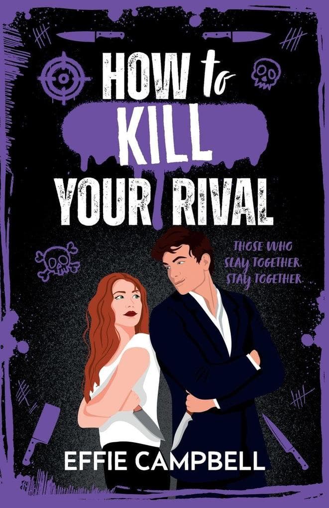 How to Kill Your Rival