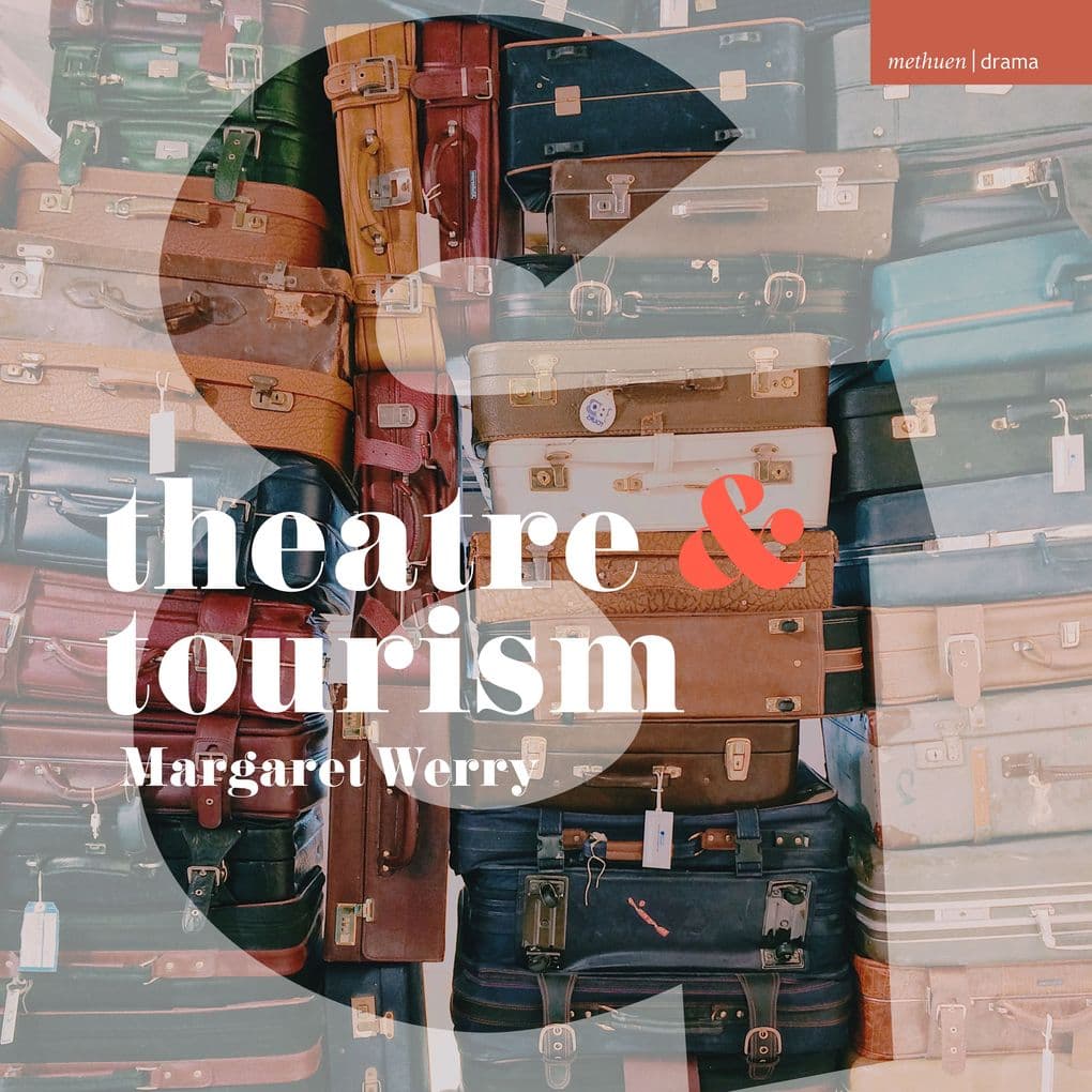 Theatre and Tourism