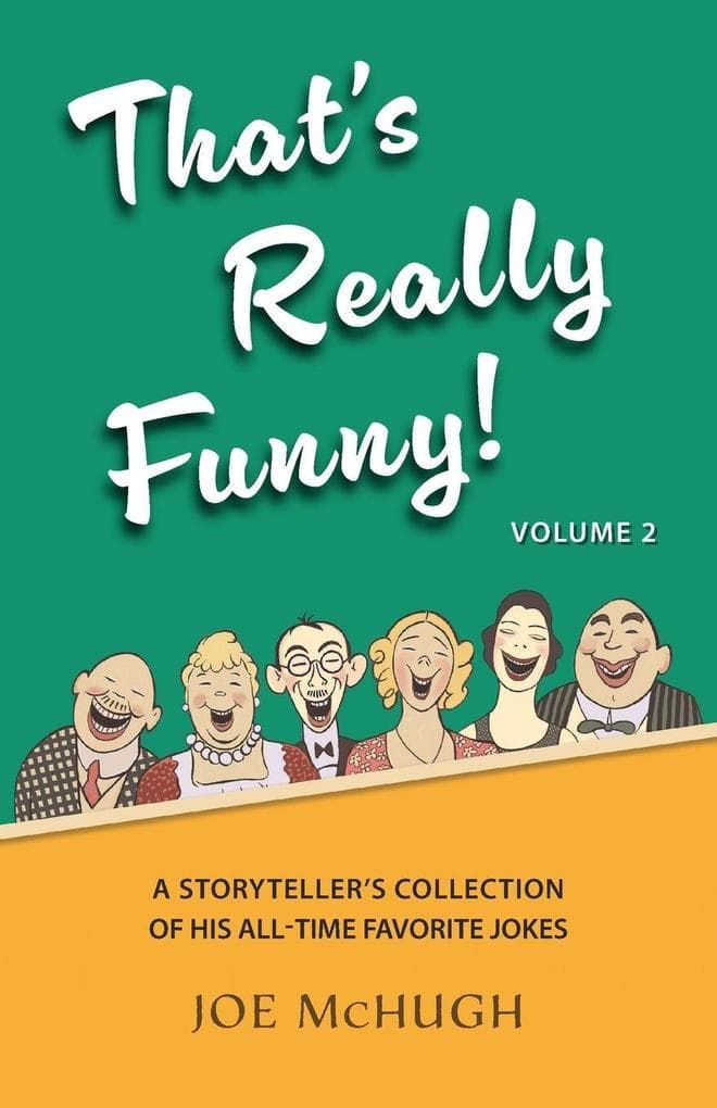 That's Really Funny Volume 2 - A Storyteller's Collection of His All-Time Favorite Jokes