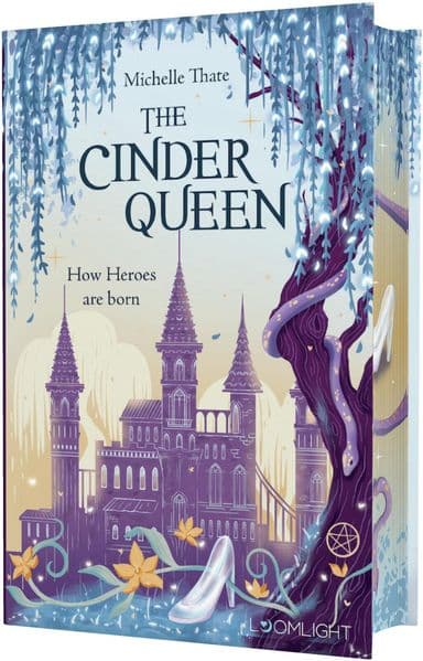 The Cinder Queen 2: How Heroes are born