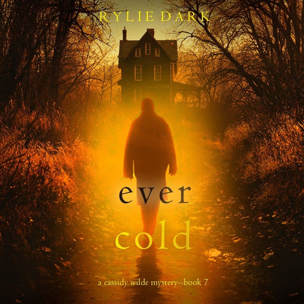 Ever Cold (A Cassidy Wilde FBI Suspense ThrillerBook Seven)