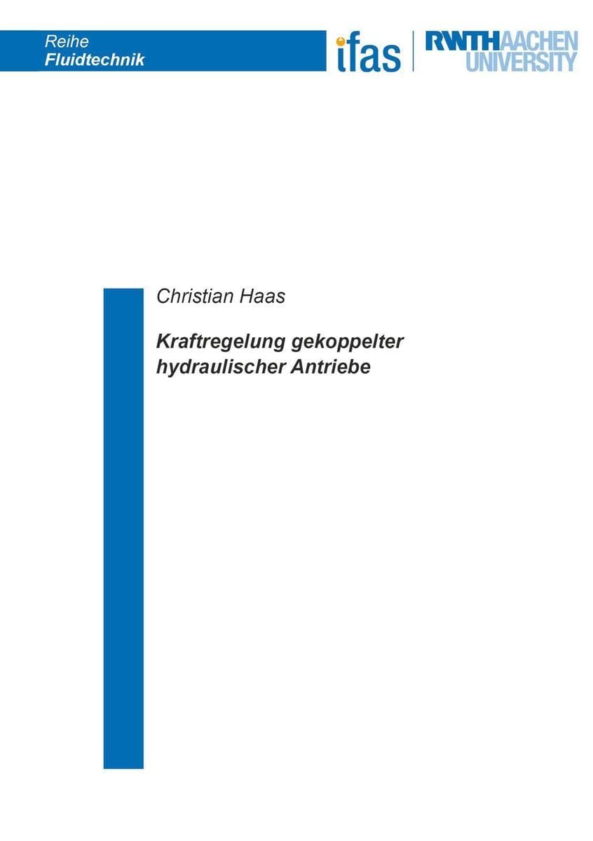 Kraftregelung gekoppelter hydraulischer Antriebe