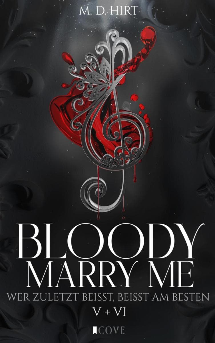 Bloody Marry Me V + VI: Wer zuletzt beißt, beißt am besten