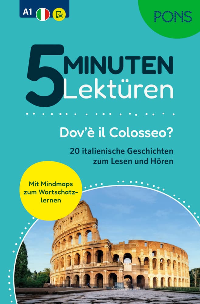 PONS 5-Minuten-Lektüren Italienisch A1 - Dov'è il Colosseo?