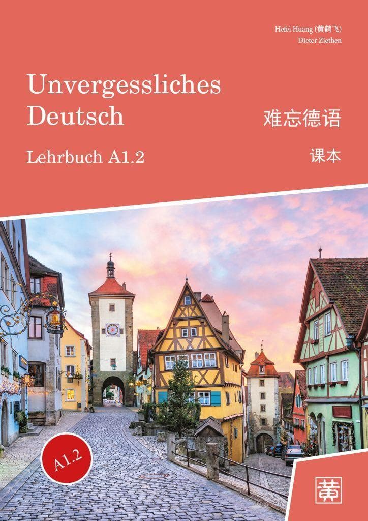 Unvergessliches Deutsch, A1.2