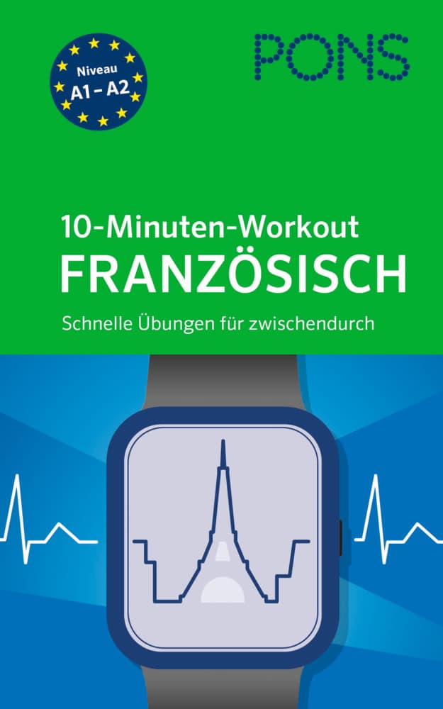 PONS 10-Minuten-Workout Französisch