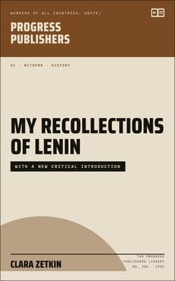 My Recollections of Lenin