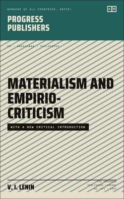 Materialism and Empirio-Criticism